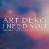 Download track I Need You (Original Mix)