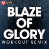 Download track Blaze Of Glory (Workout Extended Remix)