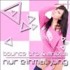 Download track Nur Einmal Jung (Radio Edit)