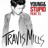 Download track Young And Stupid