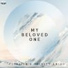 Download track My Beloved One (Psyalien & Thirsty Amigo Remix)