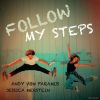 Download track Follow My Steps (Radio Edit)