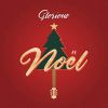 Download track C'est Noël Ce Soir!