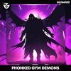 Download track Gym Demons (Sped Up)