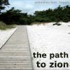 Download track The Path To Zion Feat. Haggis