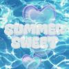 Download track SUMMER SWEET (Inst.)