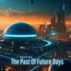 Download track The Past Of Future Days (Vocal Hymn Mix)