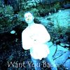 Download track Want You Back