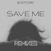 Download track Save Me (GYM HARDSTYLEZ Remix)