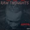 Download track Raw Thoughts