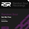 Download track Set Me Free (Soledrifter Remix)