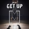 Download track Get Up (Remix)