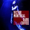 Download track Dark Coffee (American Mix)