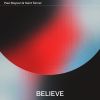 Download track Believe (Ben Pearce Remix)