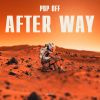 Download track After Way (Extended Mix)