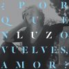 Download track ¿Por Qué No Vuelves, Amor?