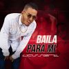 Download track Baila Para Mi