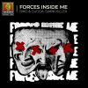 Download track Forces Inside Me (Extended)