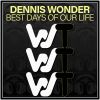 Download track Best Days Of Our Life (Instrumental Mix)