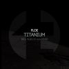 Download track Titanium (Original Mix)