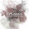 Download track Espejismos