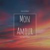 Download track Mom Amour