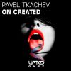 Download track On Created (Original Mix)