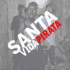 Download track Santa Vida Pirata (Ñengo El Quetzal, Zimple & Remik González)