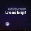 Download track Love Me Tonight - Extended Version