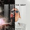 Download track Deep Into The Night (Tech Mix Extended)