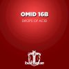 Download track Drops Of Acid (Omids Silver Box Mix)