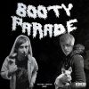 Download track Booty Parade (Radio Version)