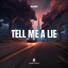 Download track Tell Me A Lie