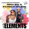 Download track Live At Elements - Compiled & Mixed By Patrick Wilson & Nina Sol (Continuous DJ Mix)