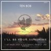 Download track I'll Be Your Sunshine (Jet Boot Jack Remix)