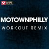 Download track Motownphilly (Extended Workout Remix)