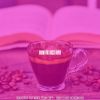 Download track Groovy Ambience For Coffee Clubs