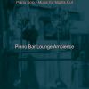 Download track Piano Jazz Soundtrack For Lounges