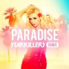 Download track Paradise (Starkillers Extended Club Mix)