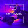 Download track Back To The Future (Dynamike (GER) Remix)