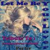 Download track Let Me Be Your Lover (Us Remixed)