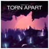 Download track Torn Apart (Fehrplay Remix)