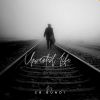 Download track Unwanted Life