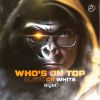 Download track Who's On Top