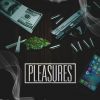 Download track Pleasures