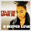 Download track A Deeper Love (Frank Degrees Remix)