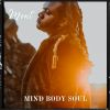 Download track Mind Body Soul, Pt. 1