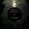 Download track Rock Bottom - Extended Mix