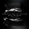 Download track Addicted To The Rhythm