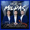 Download track Soy De Las Milpas (En Vivo)